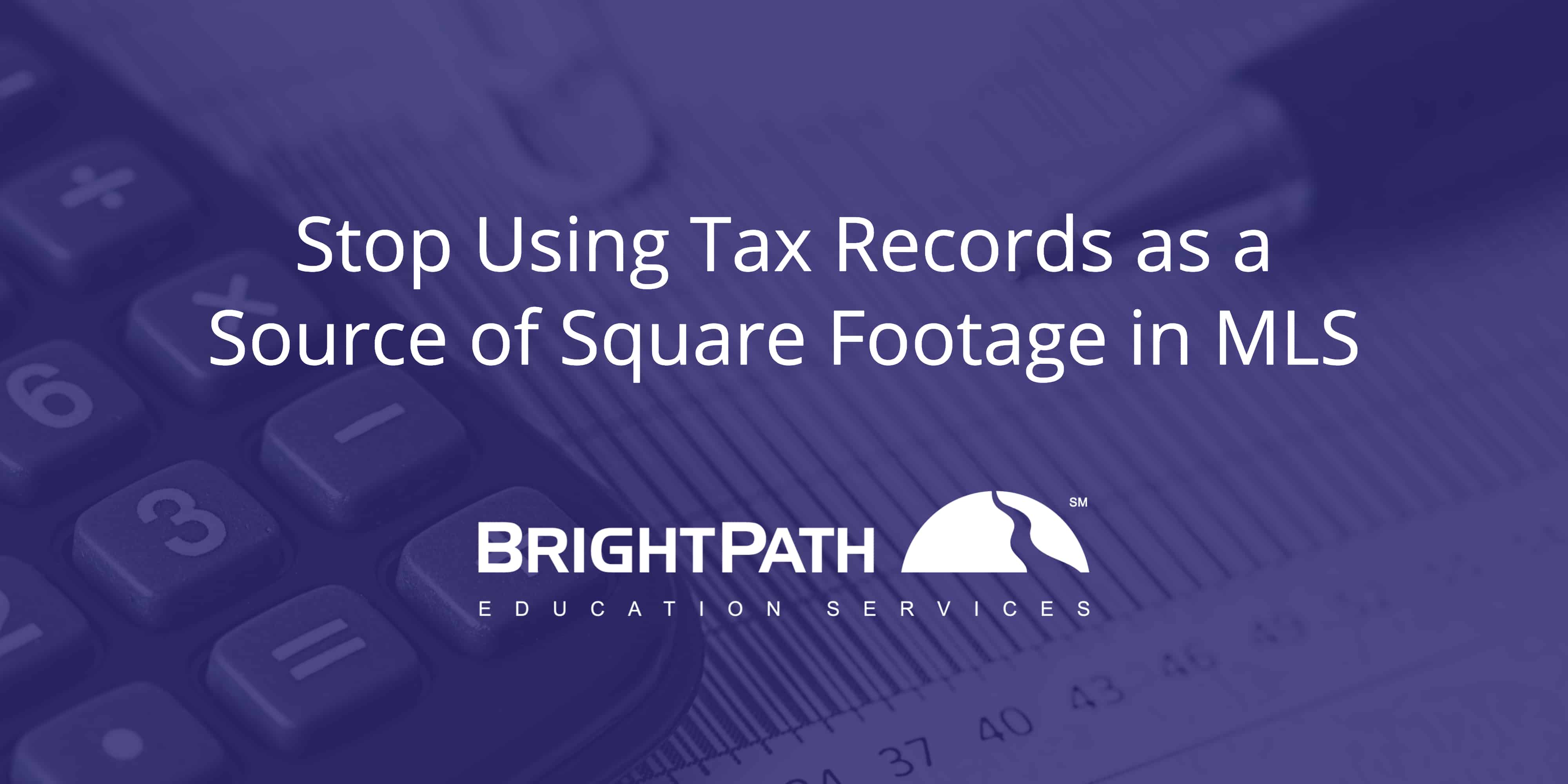 North Carolina realtors need to stop using tax records as a source of square footage in the multiple listing service (MLS)