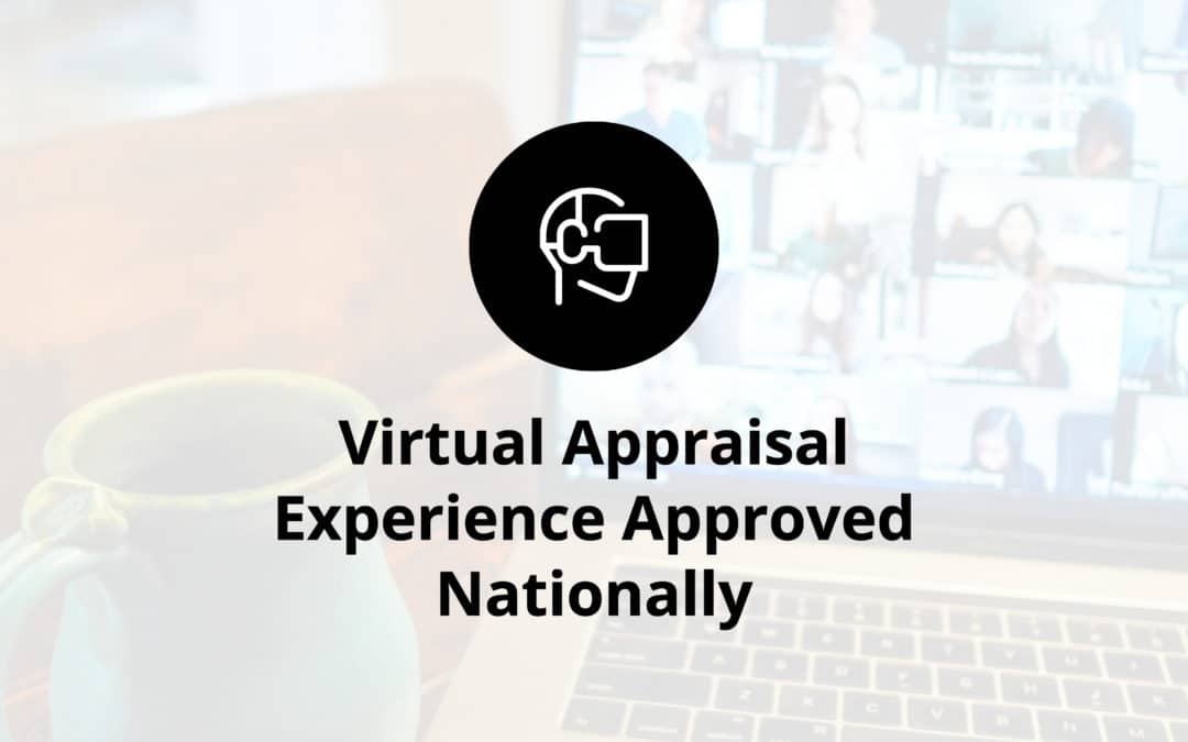 Virtual Appraisal Experience Approved Nationally